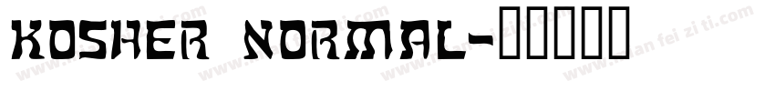 Kosher Normal字体转换